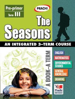 THE SEASONS Term III Pre-primer