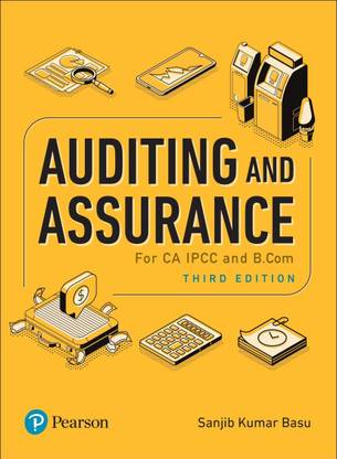 Auditing and Assurance| For CA, IPCC & B.Com | Third Edition | By Pearson with 2 Disc