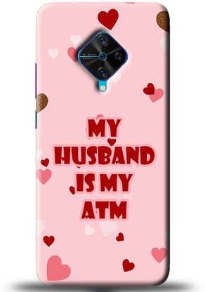 NDCOM Back Cover for VIVO S1 PRO My Husband Is My ATM Printed