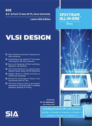 VLSI Design, B.E/B.Tech VI-Semester (R-17) (Anna University) Electronics And Communication Engineering (ECE) Latest 2020 Edition
