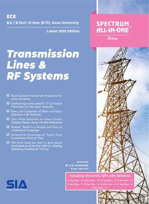 Transmission Lines And RF Systems, B.E/B.Tech VI-Semester (R-17) (Anna University) Electronics And Communication Engineering (ECE) Latest 2020 Edition