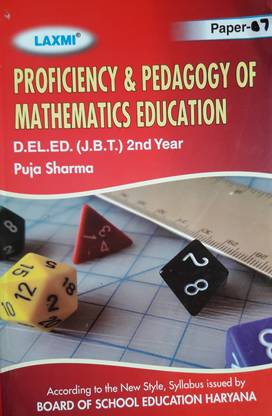 Proficiency & Pedagogy Of Mathematics Education D.EL.ED (JBT) 2nd Year In English Medium