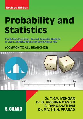PROBABILITY AND STATISTICS FOR B-TECH 1st YEAR II SEMESTER(JNTU), 2/e