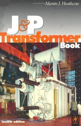 The J and P Transformer Book