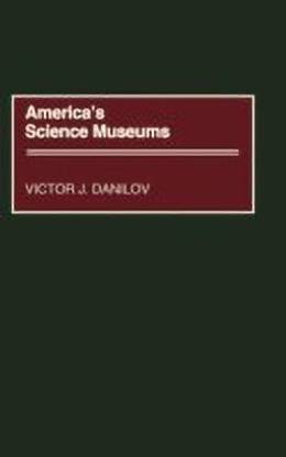 America's Science Museums