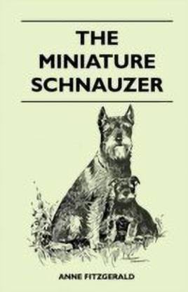 The Miniature Schnauzer