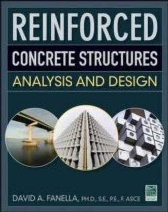 Reinforced Concrete Structures: Analysis and Design