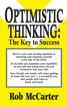 Optimistic Thinking: The Key to Success
