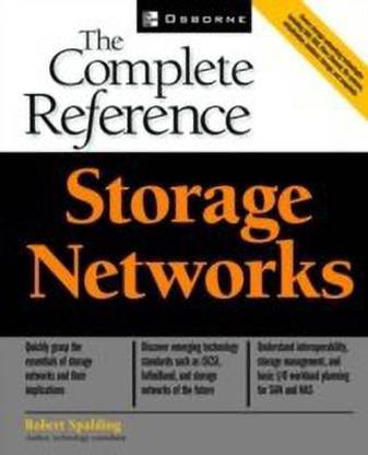 Storage Networks: The Complete Reference