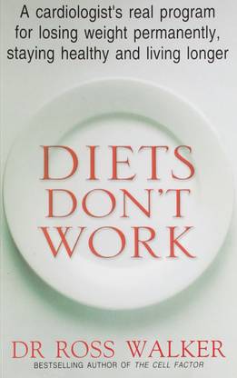 Diets Don't Work