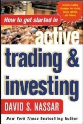 How to Get Started in Active Trading and Investing