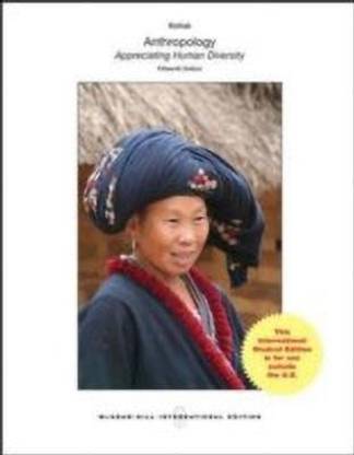 Anthropology: The Exploration of Human Diversity (Int'l Ed)