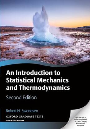 An Introduction to Statistical Mechanics and Thermodynamics