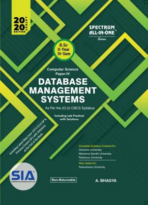 Database Management Systems (Computer Science - IV) B.Sc II-Year IV-Sem, As Per The (O.U) CBCS Syllabus, Latest 2020 Edition