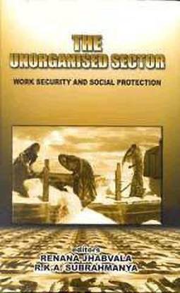 The Unorganised Sector