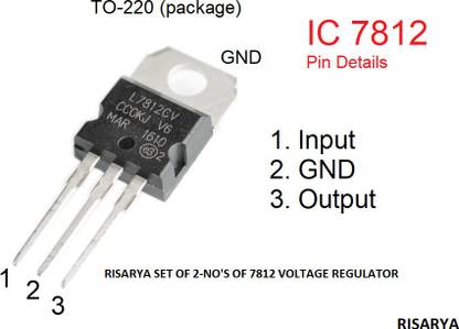RISARYA 7812,2-NO'S,TO-220,3-TERMINAL,POSITIVE VOLTAGE REGULATOR Electronic Components Electronic Hobby Kit
