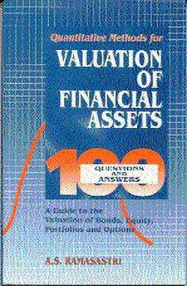 Quantitative Methods for Valuation of Financial Assets
