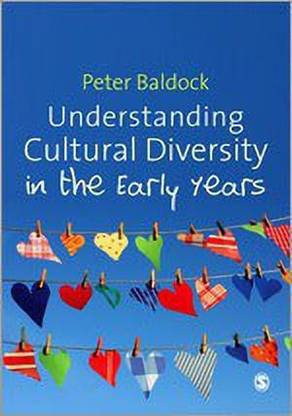 Understanding Cultural Diversity in the Early Years