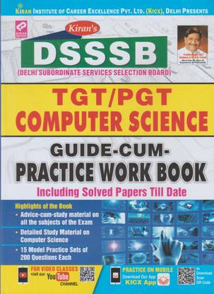 Dsssb Tgt/pgt Computer Science Guide Cum Practice Work Book Including Solved Papers Till Date