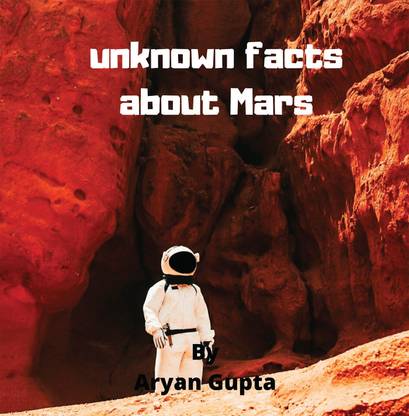 unknown facts about Mars