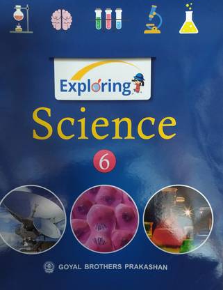 Exploring Science For Class -6 For ( 2020-2021) Examination
