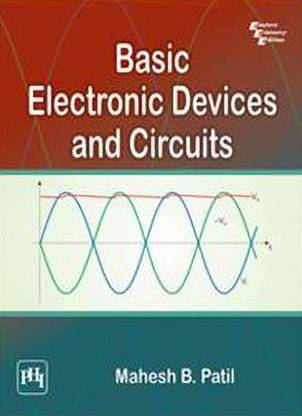 Basic Electronic Devices And Circuits