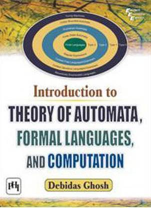 Introduction To Theory Of Automata, Formal Languages, And Computation