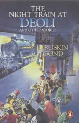 Night Train At Deoli And Other Stories