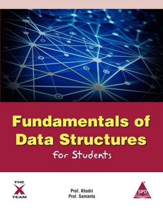 FUNDAMENTALS OF DATA STRUCTURES FOR STUDENTS