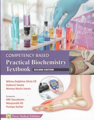 Competency Based Practical Biochemistry Textbook,2nd Edition