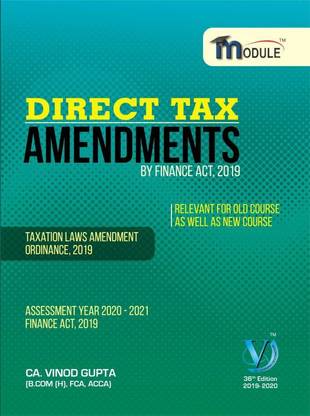 VG Learning Direct Tax Amendment Module Old And New Syllabus Both For CA Final By Vinod Gupta Applicable For May 2020 Exam
