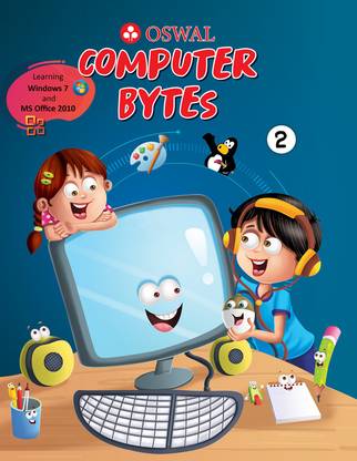 Computer Bytes: Textbook for CBSE Class 2