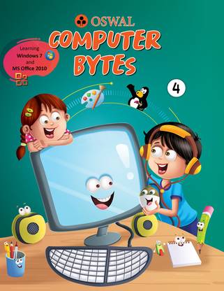 Computer Bytes: Textbook for CBSE Class 4