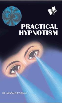 Practical Hypnotism 1 Edition