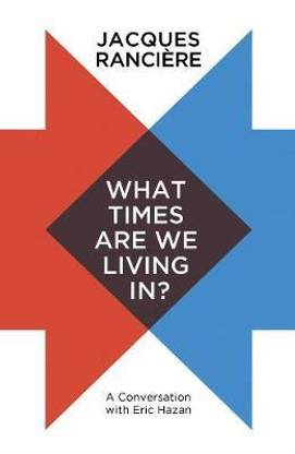 What Times Are We Living In?