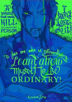 Roronoa Zoro Quotes 200 GSM Textured Paper Quality Poster Without Frame Paper Print