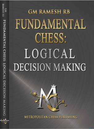 Fundamentals Chess: Logical Decision Making