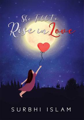 She Fell to Rise in Love