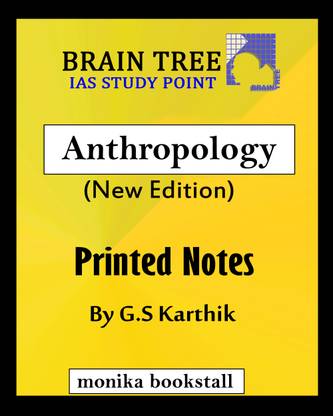 Braintree Anthropology Printed Notes By G.S Karthic (Xerox Study Material)