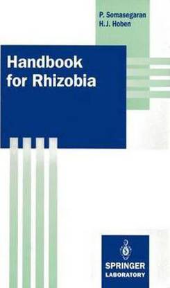 Handbook for Rhizobia: Methods in Legume-Rhizobium Technology [Special Indian Edition/ Reprint Year : 2020]