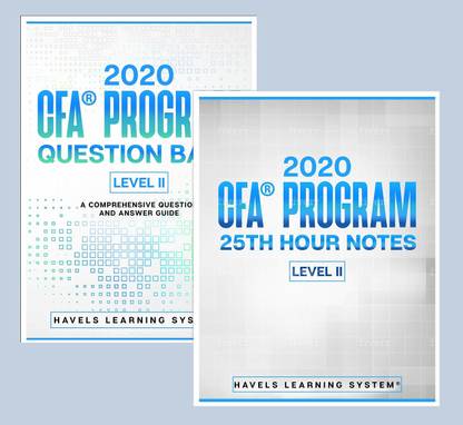 2020 CFA Level II Question Bank + 25th Hour Handbook (Covers Entire Syllabus)