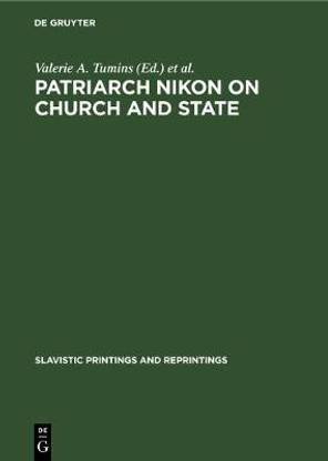 Patriarch Nikon on Church and State