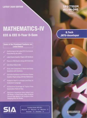 Mathematics-IV B.Tech. II-Year II-Sem (Common To ECE & EEE) (JNTU - Anantapur) Latest 2020 Edition