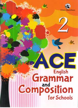 ACE ENGLISH GRAMMAR AND COMPOSITION FOR SCHOOLS -2