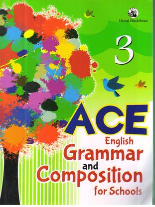 ACE ENGLISH GRAMMAR AND COMPOSITION FOR SCHOOLS -3