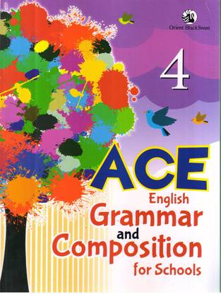 ACE ENGLISH GRAMMAR AND COMPOSITION FOR SCHOOL -4