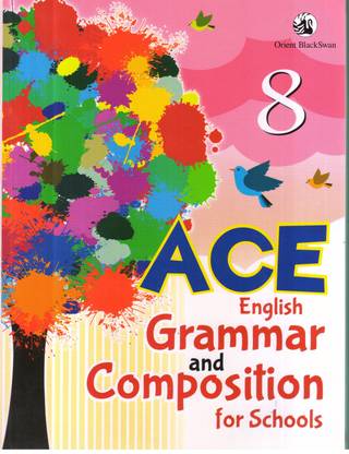 ACE ENGLISH GRAMMAR AND COMPOSITION FOR SCHOOLS -8