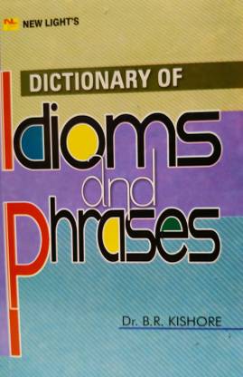 Dictionary of Idioms and Phrases