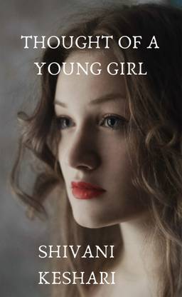 Thought of a young girl