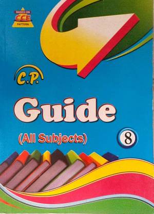 CP Guide Class 8 All Subjects Based On NCERT ( English, Hindi, Mathematics,Science, Social Science,Sanskrit)
